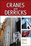 Cranes and Derricks Fourth Edition by Lawrence K. Shapiro and Jay P. Shapiro