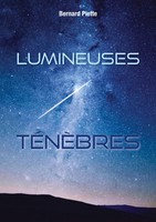 Bernard Piette | Lumineuses TéNèBres | Taschenbuch | FranzöSisch (2020)