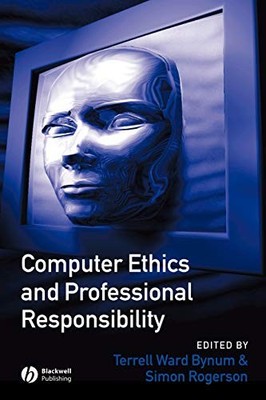Computer Ethics and Professional Responsibility - Paperback - GOOD