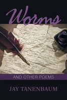 Jay Tanenbaum | Worms | Taschenbuch | Englisch (2018) | And Other Poems