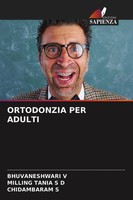 Ortodonzia PER Adulti Bhuvaneshwari V (U. A.) Taschenbuch Italienisch 2021