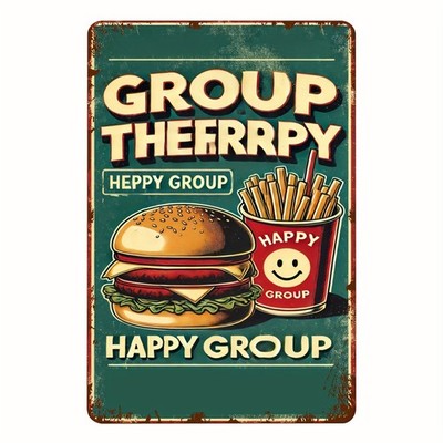 Group Therapy Food Metal Sign Burger & Fries Kitchen Wall Hanging Decoration