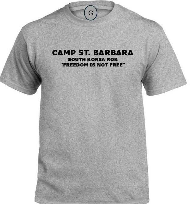 CAMP ST. BARBARA SOUTH KOREA ROK* FREEDOM* INDIVIDUAL BASE PT SHIRT