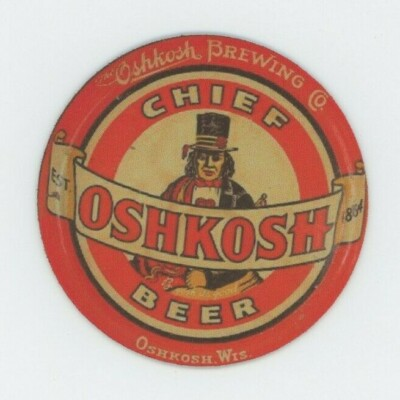 #ad Oshkosh Beer COASTER Wisconsin Chief Bier $2.99