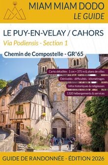 Miam Miam Dodo GR65 Section 1 (Le Puy-en-Velay à Ca... | Buch | Zustand sehr gut