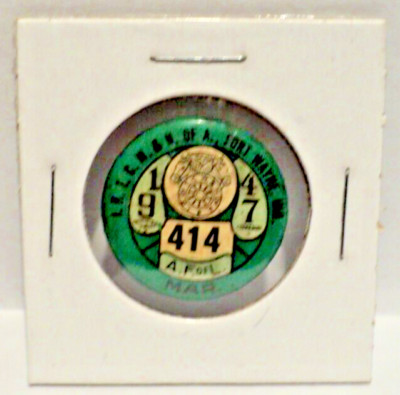 I.B.T.C.W. & H.  Local 414 (March 1947, Pin) Fort Wayne: Button: A F of L Union