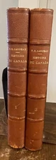 Garneau: Histoire du Canada Hardcover 1882 Montreal French Volume Tome 1 & 3