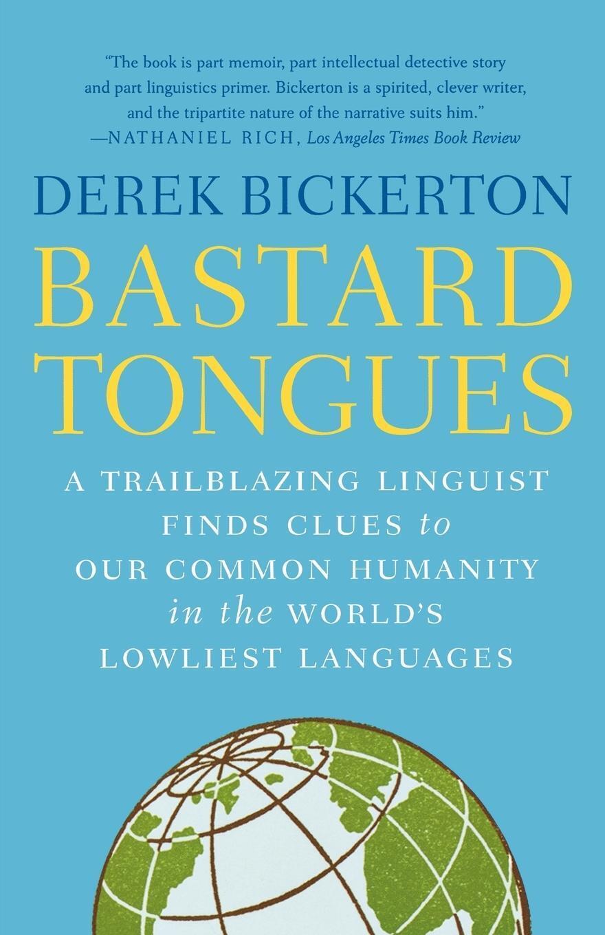 Thumbnail - Bastard Tongues Derek Bickerton Taschenbuch Paperback Englisch 2009