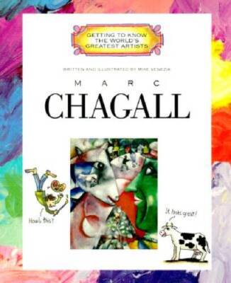 Marc Chagall (Getting to Know the World's Greatest Artists (Paperback)) - GOOD