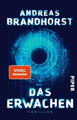 Das Erwachen Thriller | Ein rasanter Wissenschaftsthriller über Künstliche In...