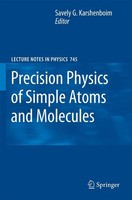 Precision Physics Of Simple Atoms And Molecules Savely G. Karshenboim