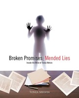Tonea Melvin | Broken Promises; Mended Lies | Taschenbuch | Englisch (2011)