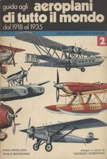 Guida pratica agli aeroplani di tutto il mondo II - AA.VV. [1976]