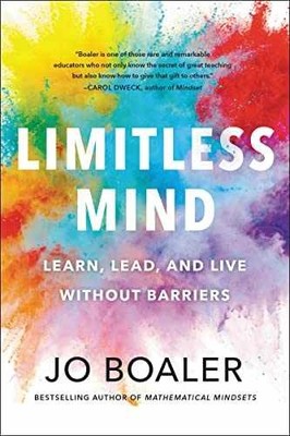 Limitless Mind: Learn, Lead, and Live - Paperback, by Boaler Jo - Very Good