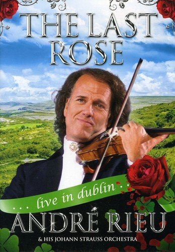 The Last Rose: André Rieu - Live in Dublin (DVD)