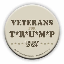 Veterans For T*R*U*M*P , TRUMP-2024 - 3" Round MAGA USA PIN-BUTTON BADGE NEW