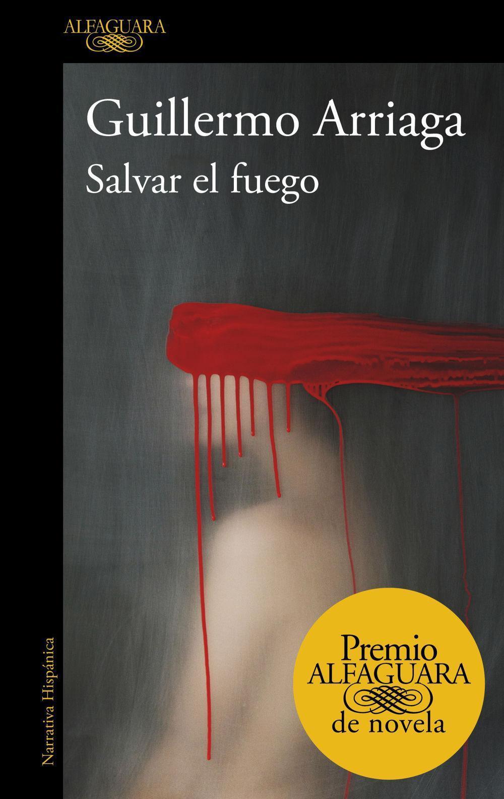 Thumbnail - Guillermo Arriaga / Salvar El Fuego9788420439303