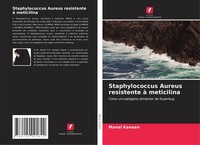 Staphylococcus Aureus Resistente à Meticilina Manal Kanaan