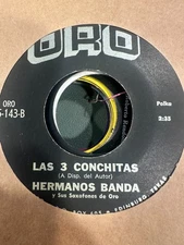 Latin 45 Tex Mex Tejano ORO Hermanos Banda Las 3 Conchitas Valencia Polka Sax VG