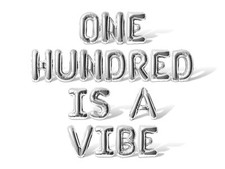 ONE HUNDRED IS A VIBE Letter Balloon Banner - 100th Birthday Party Decorations