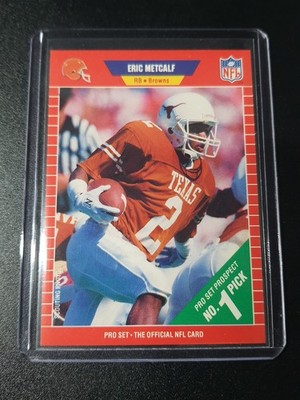Eric Metcalf - NFL Pro Set 1989 - Cleveland Browns, Texas Longhorns 