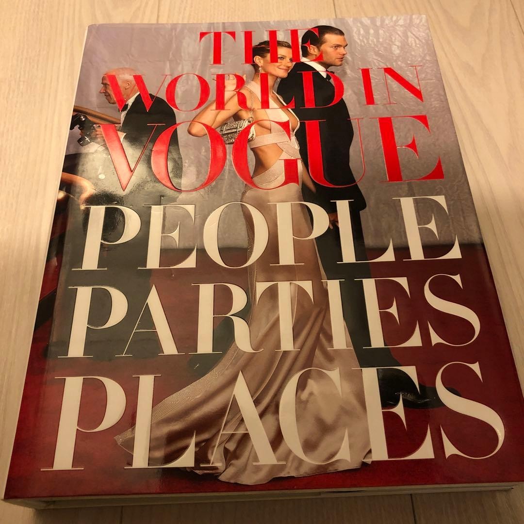 THE WORLD IN Vogue PEOPLE PARTIES PLACES Fashion Photography Collection Book