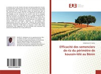 Efficacité Des Semenciers De Riz Du PéRimèTre De Koussin-LéLé Au BéNin Saliou