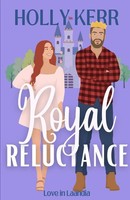 Holly Kerr | Royal Reluctance | Taschenbuch | Englisch (2025)