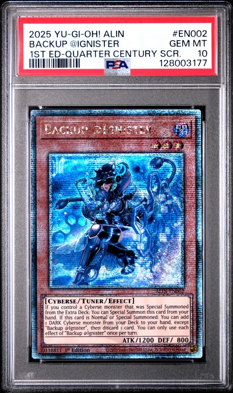 2025 Yugioh ALIN-EN002 Backup @Ignister Quarter Century Secret Rare 1st PSA 10