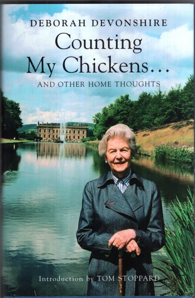 Counting My Chickens : And Other Home Thoughts : Deborah Devonshire