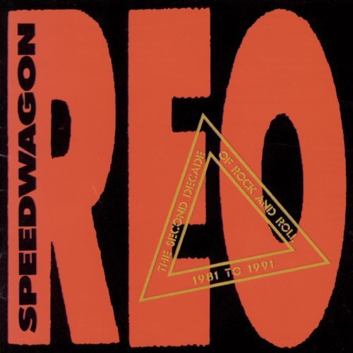 Reo Speedwagon 2nd Decade of Rock N Roll 1981 (CD)