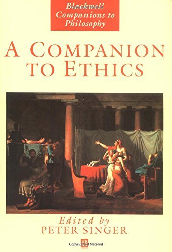 A Companion to Ethics (Blackwell Companions to Philosophy),Peter Singer