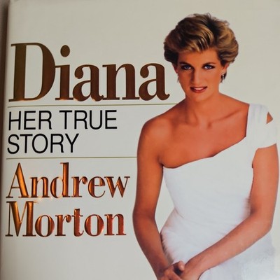1ST ED: DIANA HER TRUE STORY by ANDREW MORTON 1992, HARDCOVER w/DUST JACKET BOOK