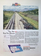 1944 Original Vintage Print Ad: Union Pacific Railroad Ties Bind Two Oceans Map