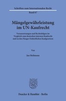 MäNgelgewäHrleistung Im Un-Kaufrecht. Jan Heilmann