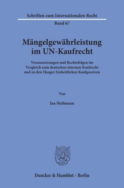 MäNgelgewäHrleistung Im Un-Kaufrecht. Jan Heilmann-image