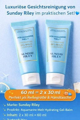 Sunday Riley Aquamarine Melt Cleanser 2 x 30 ml = 60 ml Neu Hydrating Gel-Balm
