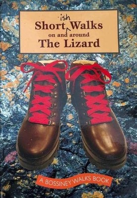 Shortish Walks on and Around the Lizard by White, Paul 1906474257 FREE Shipping