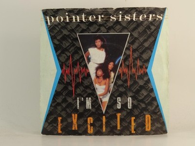 POINTER SISTERS I'M SO EXCITED (76) 2 Track 7'' Single including Picture Sleeve R
