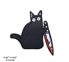 Black Cat With Bloody Knife Funny Killer Cat Meme Embroidered Iron On Patch