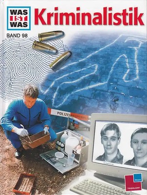 Was ist was, Band 098: Kriminalistik