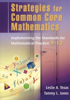 Strategies for Common Core Mathematics (Strategies for the Common Core Mathe...
