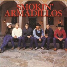 Smokin' Armadillos - Audio CD By Smokin' Armadillos - VERY GOOD