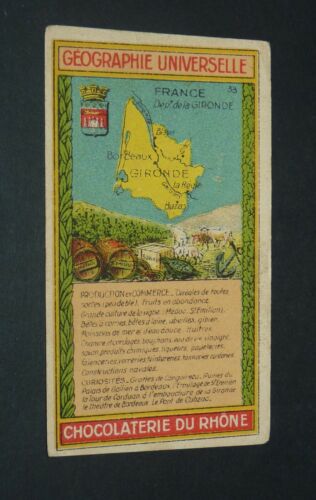 CHROMO 1920-1930 CHOCOLATERIE DU RHONE GEOGRAPHIE FRANCE GIRONDE BORDEAUX BLAYE - Picture 1 of 2