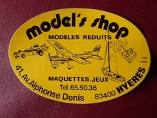 AUTOCOLLANT STICKER MODEL'S SHOP HYERES MODELE REDUIT AVION BATEAU FORMULE 1