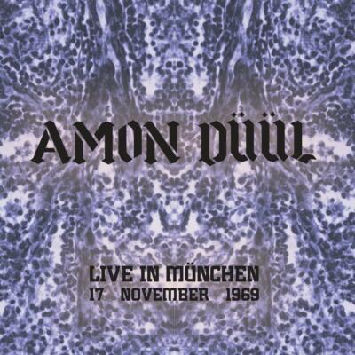 Amon Duul       -     Live In Munchen 17 Novemeber 1969   -  New Vinyl Record LP