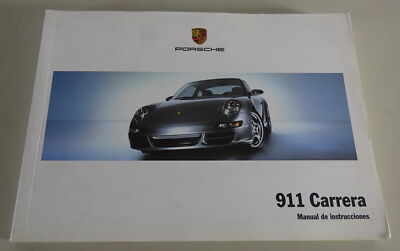 Manual de instrucciones Porsche 911 Carrera Typ 997 Modelljahr 2008 Stand 4/2007
