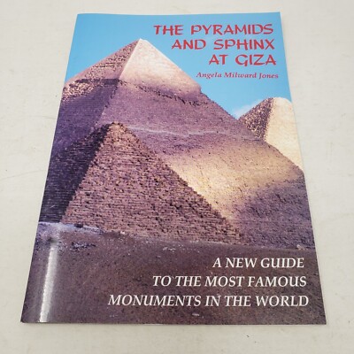 The Pyramids and Sphinx at Giza History Book Angela Milward Jones 1993