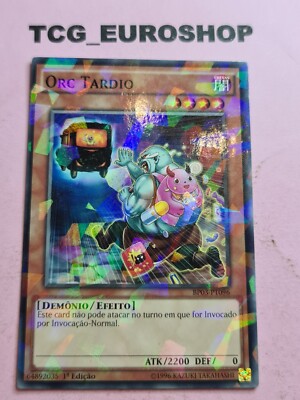 TARDY ORC   YUGIOH   BP03   2014   SHATTERFOIL   PORTUGUESE   NM   2651