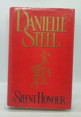 Silent Honour by Danielle Steel 1997 Hardback Book